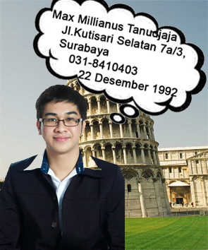 Max Millianus Tanudjaja<br>Jl.Kutisari Selatan 7a/3, Surabaya<br>031-8410403<br>22 Desember 1992<br